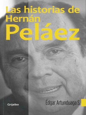 cover image of Las historias de Hernán Peláez